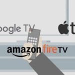 مقارنة بين Android TV و Apple TV و Fire TV