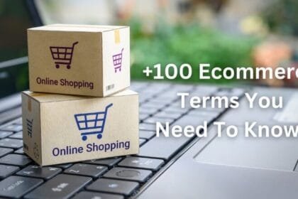 المصطلحات التي يجب أن تعرفها قبل دخول عالم التجارة الإلكترونية