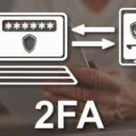 أهمية المصادقة الثنائية (2FA)