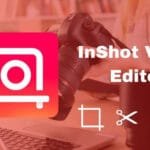 تطبيق InShot Pro